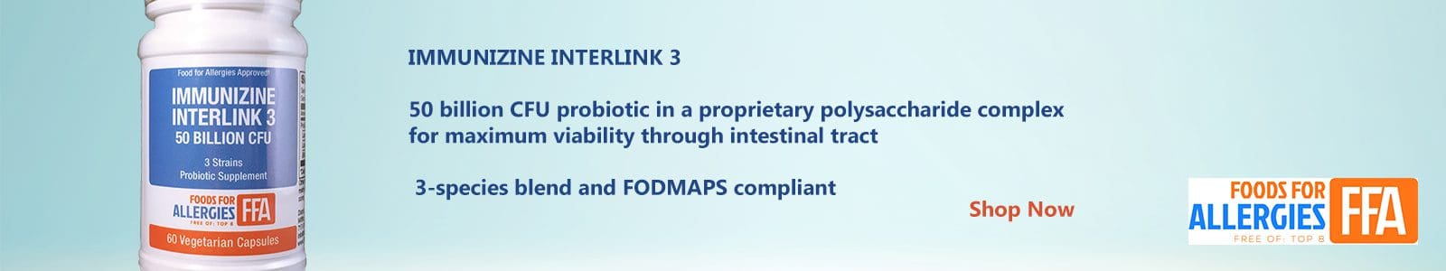 IMMUNIZINE INTERLINK 3 probiotic supplement promoting intestinal health with 50 billion CFU, 3-species blend, and FODMAPS compliance. Bottle on the left; promotional text on the right.
